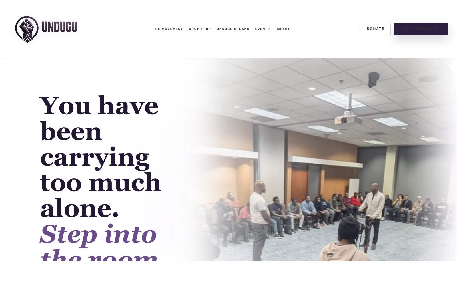 Undugu desktop website experience with movement navigation, a brotherhood gathering, and the message You have been carrying too much alone.